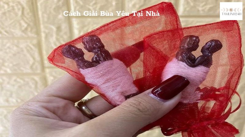 Cách Giải Bùa Yêu Tại Nhà