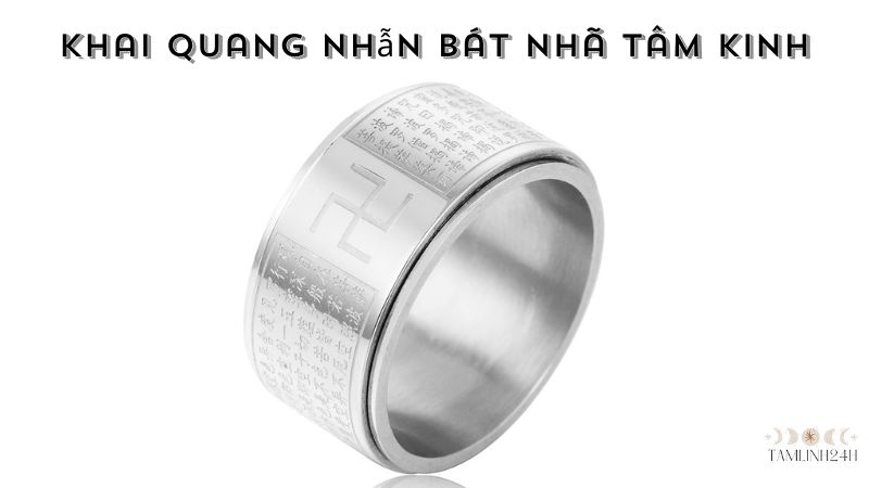 Khai Quang Nhẫn Bát Nhã Tâm Kinh