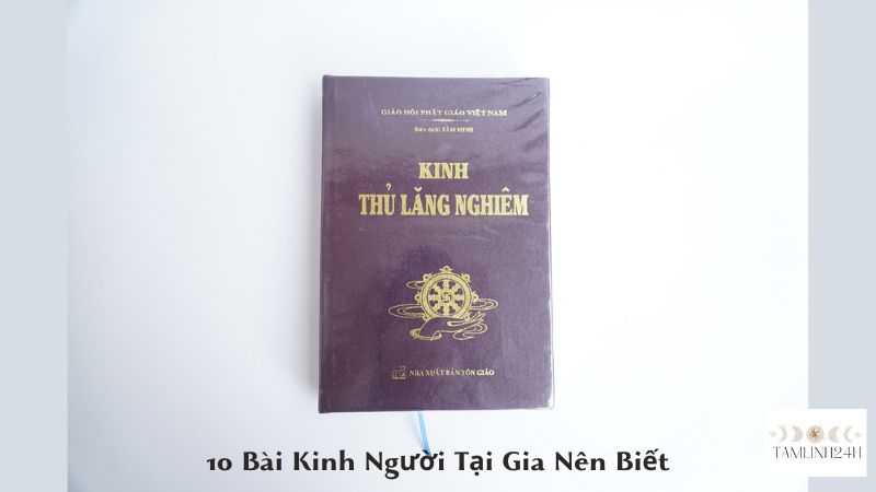 10 Bài Kinh Người Tại Gia Nên Biết