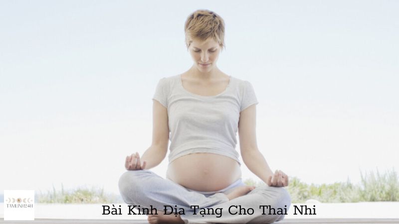 Bài Kinh Địa Tạng Cho Thai Nhi