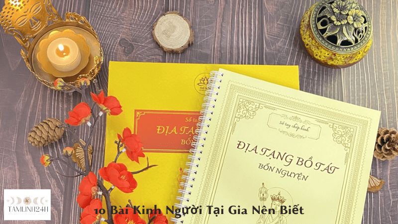 10 Bài Kinh Người Tại Gia Nên Biết