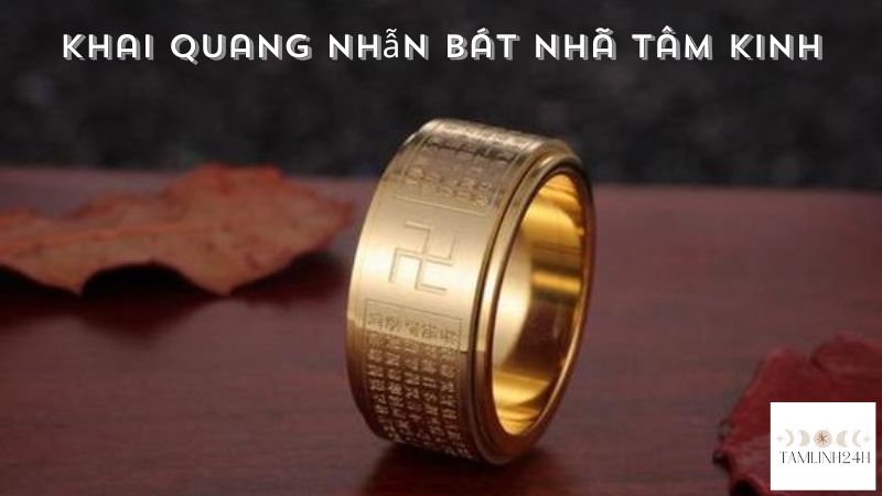 Khai Quang Nhẫn Bát Nhã Tâm Kinh