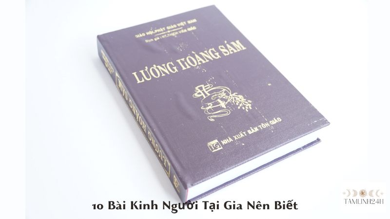 10 Bài Kinh Người Tại Gia Nên Biết