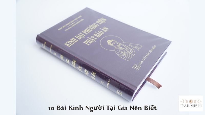 10 Bài Kinh Người Tại Gia Nên Biết