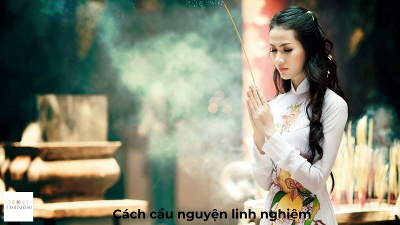 cách cầu nguyện linh nghiệm